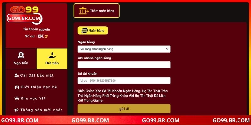 Hướng dẫn rút tiền Go99 cho newbie