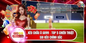 Kèo Châu Á Go99 Và Top 5 Chiến Thuật Soi Kèo Chính Xác
